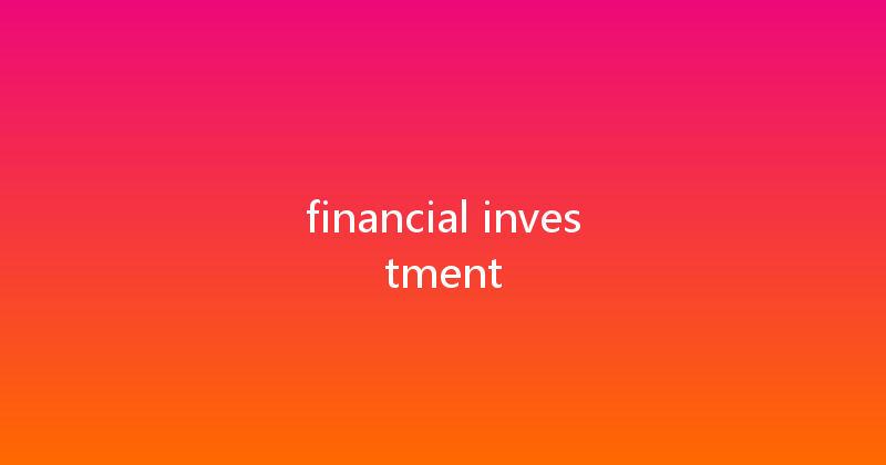 financial investment 